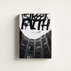 STREET FAITH – PREMIUM ŠTAMPA – Urbana Vera – Juliana Horvat